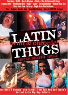 Latin Thugs - Wild and Chronic