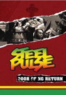 Steel Pulse: Door of No Return