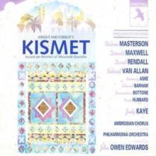 Kismet [complete Recording]