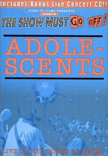 Adolescents: Live at the House of Blues