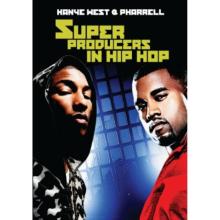 Super Producers in Hip Hop - Kanye West and Pharrell