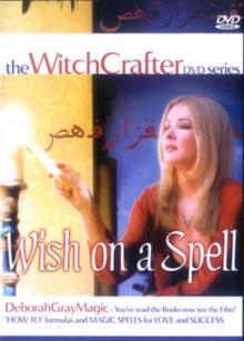 Wish On a Spell With Deborah Gray
