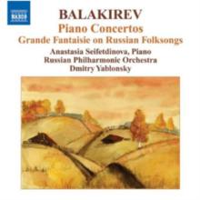 Balakirev: Piano Concertos