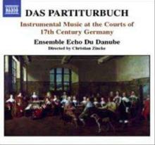 Instrumental Music at the Courts of 17th Century Germany