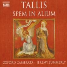 Spem in Alium (Summerly, Oxford Camerata)