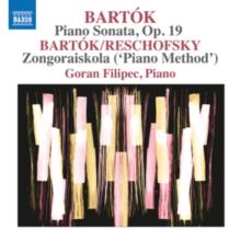 Bartók: Piano Sonata, Op. 19/Bartók/Reschofsky: Zongoraiskola