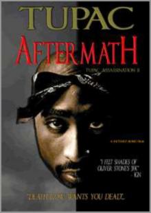 Tupac Shakur: Aftermath