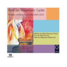 Peter-Jan Wagemans: Cycles for Piano, Drums and Sound File...