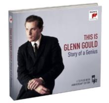 Glenn Gould: This Is Glenn Gould