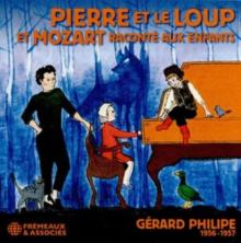 Pierre Et Le Loup Et Mozart Raconté Aux Enfants