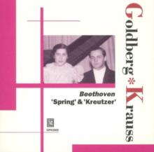 Beethoven: Spring & Kreutzer