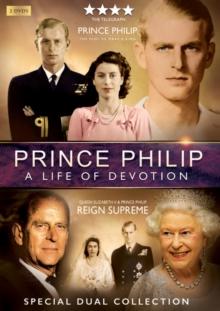 Prince Philip: A Life of Devotion