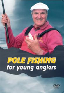 Pole Fishing For Young Anglers with Bob Nudd