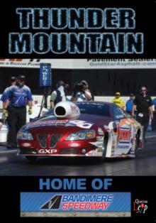 Thunder Mountain - Home of Bandimere Speedway