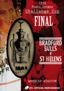 Rugby League Challenge Cup Final: 1996 - Bradford Bulls V St...