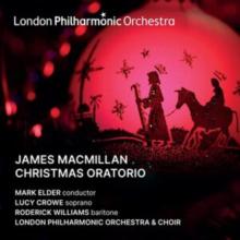 James MacMilllan: Christmas Oratorio