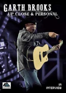 Garth Brooks: Up Close and Personal