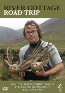 Hugh Fearnley-Whittingstall: River Cottage Road Trip