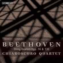 Beethoven: String Quartets Opp. 74 & 130