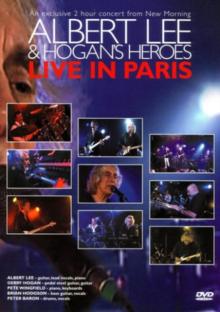 Albert Lee and Hogan's Heroes: Live in Paris